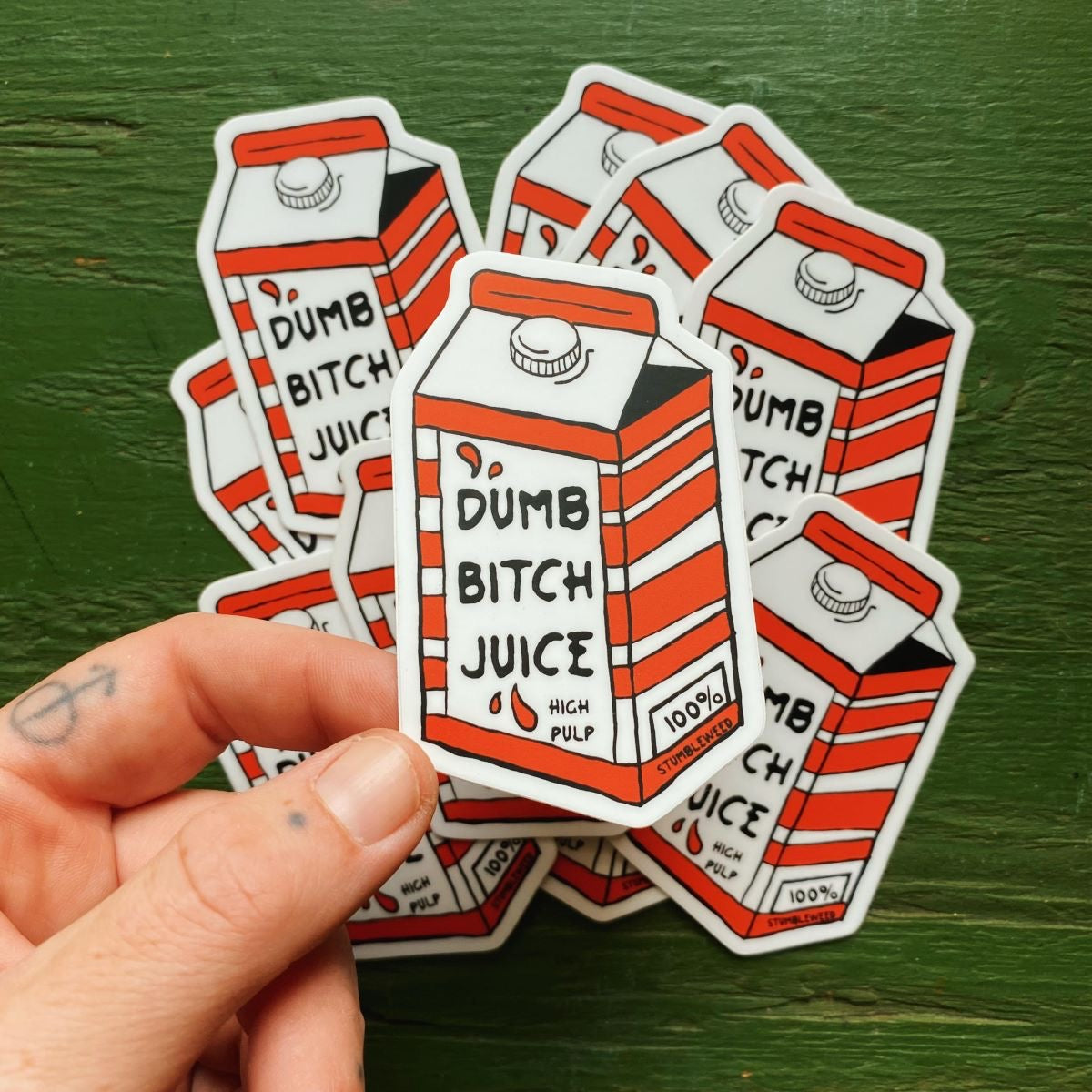 Dumb B$!&*@ Juice Vinyl Sticker